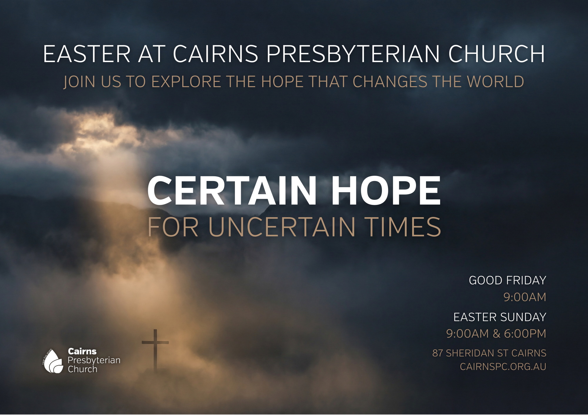 Easter at Cairns Presbyterian Church - Certain Hope for Uncertain Times